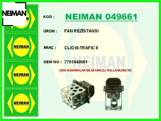 Fan rezistansı clıo ııı-trafıc ıı neıman 7701049661 resmi