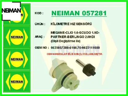 Kilometre hız sensörü megane-clıo 1.6-scudo 1.9d-partner-berlıngo 2.0hdı dişli değiştirme ile neıman 9635057280/ 6160.70/ 9623111980 resmi