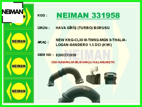 Hava giriş turbo borusu kangoo ıı 08> clıo ııı 05> megane ıı 02>08 thalıa 08> logan 06> sandero 08 > neıman 8200331958/ 1655600qam resmi