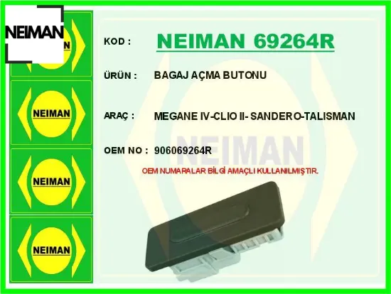 Bagaj açma butonu megane ıv-clıo ıı- sandero-talısman neıman 906069264r resmi
