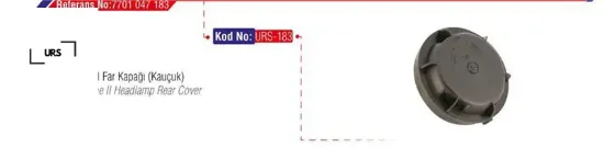Far kapağı kauçuk mgn ıı urs 7701047183 resmi