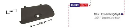 Torpido kapağı siyah mgn urs 7700839776 resmi