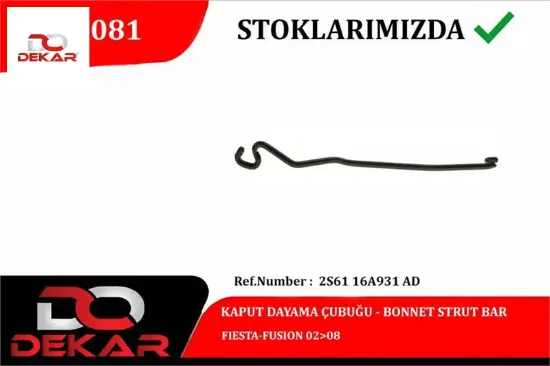 Kaput dayama çubuğu fıesta-fusıon 02 08 dekar 2s6116a931ad resmi