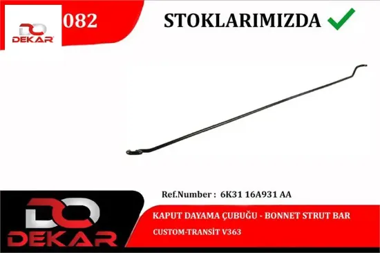 Kaput dayama çubuğu custom-transit v363 dekar 6k3116a931aa resmi