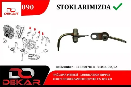 Yağlama memesi clio ıv-dokker-sandero-duster 12 k9k y.m dekar 115600781r/ 11036/ 00q0a resmi