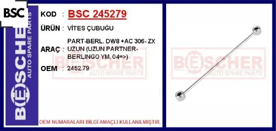 Vites çubuğu part-berl. Dw8 ac 306- zx uzun uzun partner-berlıngo ym. 04 bsc 2452.79 resmi