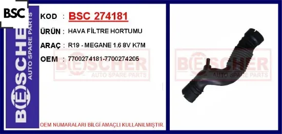 Hava filtre hortumu r19 - megane 1.6 8v k7m bsc 7700274181/ 7700274205 resmi