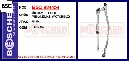 Ön cam silecek mekanizması motorsuz egea bsc 51984454 resmi