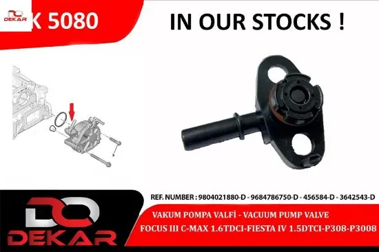 Vakum pompa valf focus ııı c-max 1.6tdcı-fıesta ıv 1.5dtcı-308-3008-c5-1.6hdı euro5-6 dekar fm5q2a451aad/ 9684786750d/ 9804021880 resmi