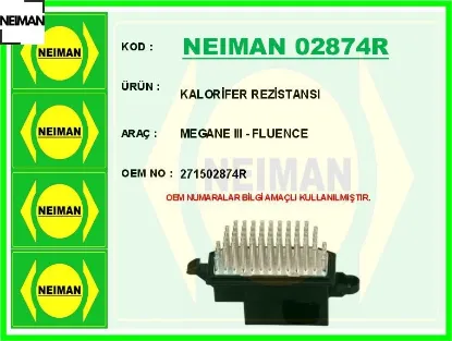 Kalorifer rezistansı megane ııı - fluence neıman 271502874r resmi