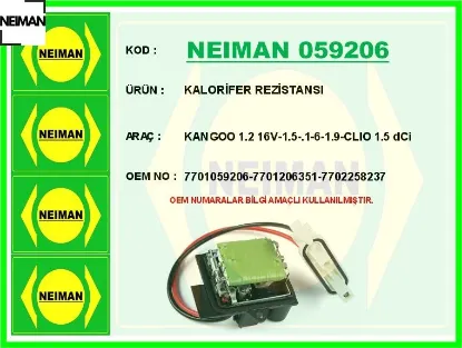 Kalorifer rezistansı kangoo 1.2 16v-1.5-.1-6-1.9-clıo 1.5 dci neıman 7701059206/ 7701206351/ 7702258237 resmi