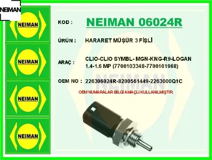 Hararet müşür 3 fişli clıo-clıo symbl- mgn-kng-r9-logan 1.4-1.6 mp 7700103348-7700101968 neıman 226306024r/ 8200561449/ 2263000q1c resmi