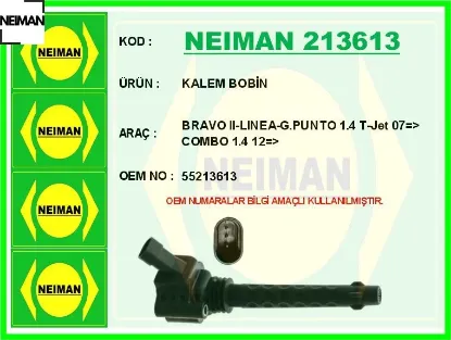 Ateşleme bobini- kalem bobin fıat bravo ıı 07 14 doblo 10 lınea 09 g.punto 09 egea 16 1.4 1.4 t-jet neıman 55213613/ 55209603/ 55224494 resmi