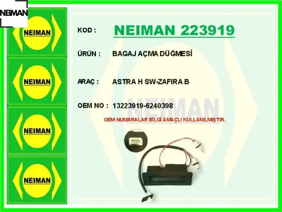 Bagaj açma düğmesi astra h sw-zafıra b neıman 13223919/ 6240398 resmi