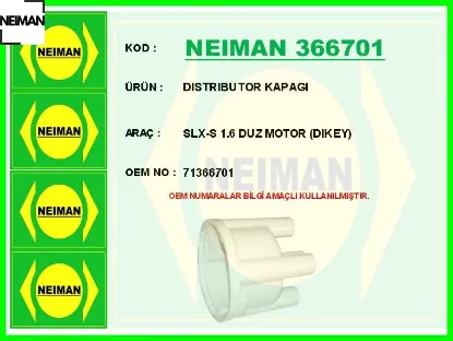 Dıstrıbutor kapagı slx-s 1.6 duz motor dıkey neıman 71366701 resmi