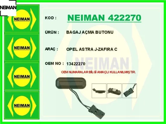 Bagaj açma butonu opel astra j-zafıra c neıman 13422270 resmi