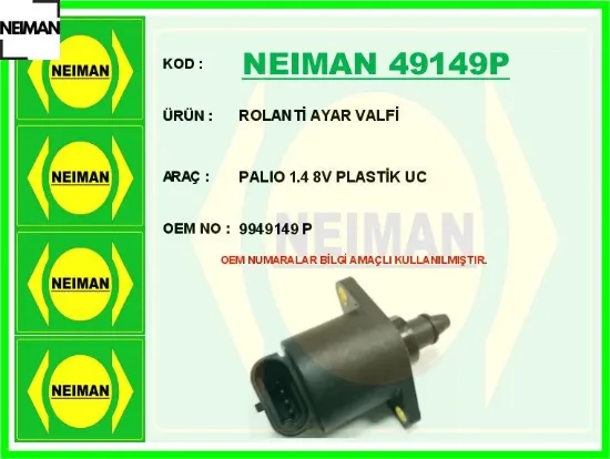 Rolanti ayar valfi palıo 1.4 8v plastik uc neıman 9949149p resmi