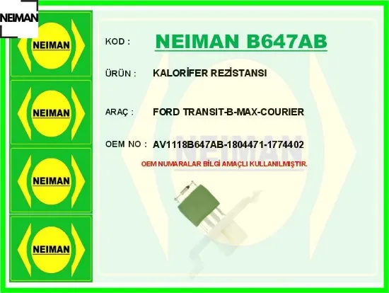 Kalorifer rezistansı transıt-b-max-courıer neıman av1118b647ab/ 1804471/ 1774402 resmi