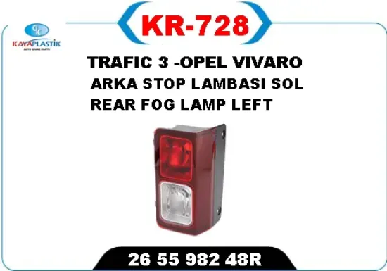 Arka sis lambası sol trafıc 3 -opel vıvaro Kaya plastık 265598248R resmi