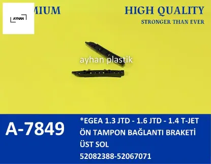 Ön tampon bağlantı ayağı sol üst fıat egea 1.3 jtd-1.6 jtd- 1.4 t-jet 52082388/ 52067071 resmi