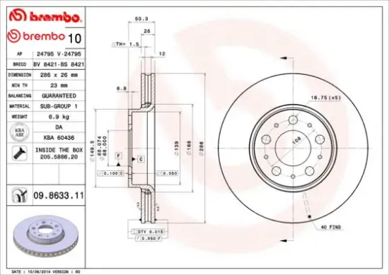 Ön fren aynası volvo s60 00-10 s80 98-06 v70 97-07 xc70 00-07 285×5dl küçük tip Brembo 2724037/ 31262706/ 31400739 resmi