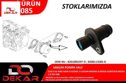 Vakum pompa valf clıo ıı 98>05 clıo ııı 05> kangoo 05> megane ıı 02>08 scenıc ıı 02>08 logan 06> nıs Dekar 8201005297D/ 8200113585D resmi