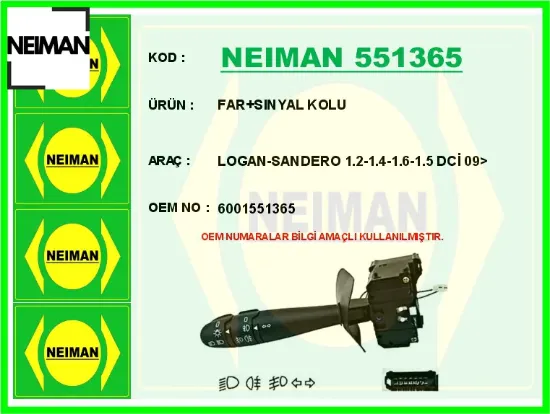 Far sınyal kolu logan-sandero 1.2-1.4-1.6-1.5 dci 09> 6001551365 resmi